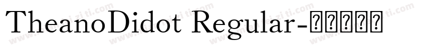 TheanoDidot Regular字体转换